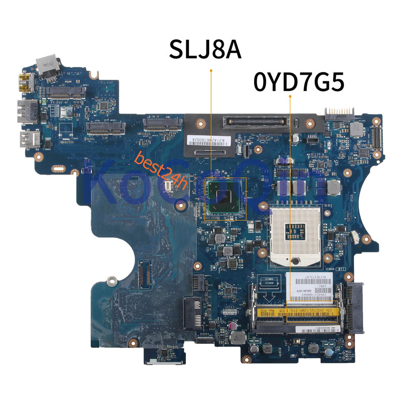 YD7G5 0YD7G5 FOR DELL Latitude E6530 Motherboard SLJ8A QALA0 LA-7761P Test OK