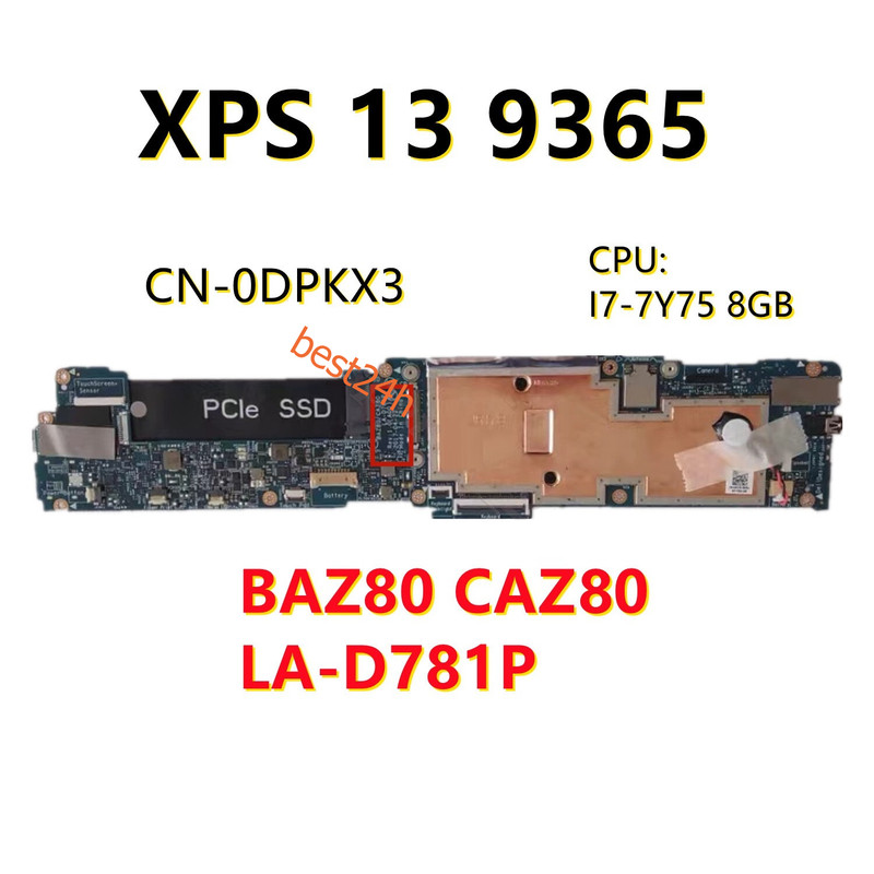 For DELL XPS 13 9365 Motherboard w/I7-7Y75 CPU 8GB RAM LA-D781P 0DPKX3 CN-0DPKX3